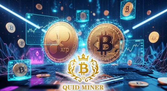 ETF Craze Ignites BTC and XRP — Quid Miner Launches New Contracts, Unlocking Daily Earnings from Cryptocurrency