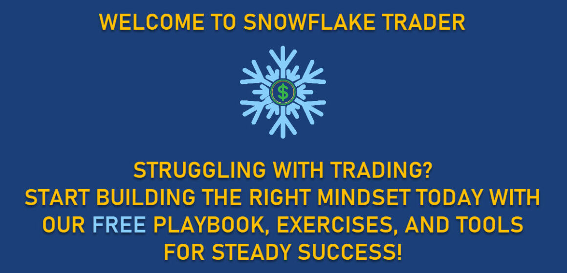 Snowflake Trader Launches Mindset-First Trading Framework to Help Traders Build Consistency and Long-Term Success